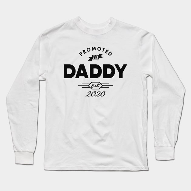 New Daddy - Promoted to Daddy est. 2020 Long Sleeve T-Shirt by KC Happy Shop